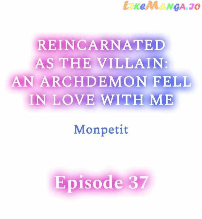 Reincarnated as the Villain: An Archdemon Fell in Love With Me Chapter 37 1